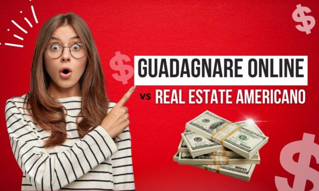 Guadagnare online vs. Real Estate americano